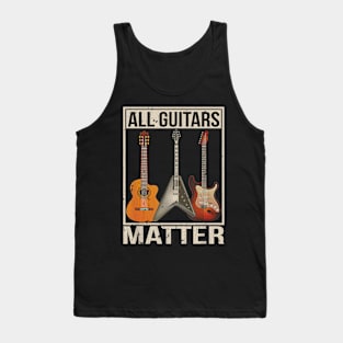 Vintage Funny Guitar Shirts For Men All Guitars Matter Tank Top